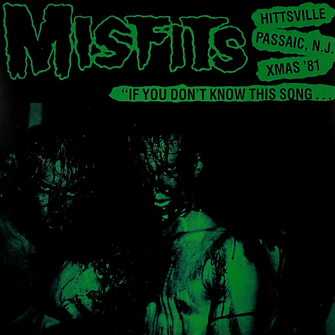 MISFITS "If You Don't Know This Song … What the Fuck Are You Doing Here?" LP