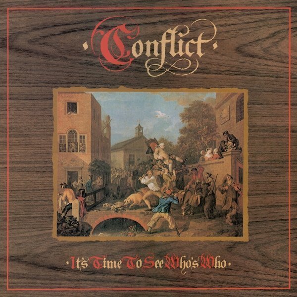 CONFLICT "It's Time to See Who's Who" LP