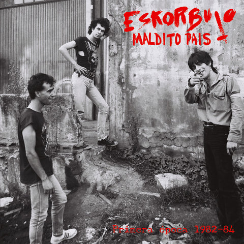 ESKORBUTO "Maldito Pais (Primera Epoca 1982-84)" LP