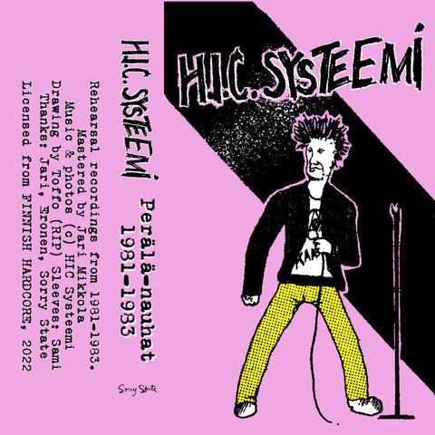 H.I.C. SYSTEEMI "Perälä-nauhat 1981-1983" Tape