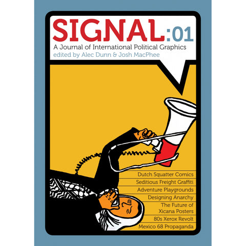 Signal 01: A Journal of International Political Graphics & Culture" Magazine