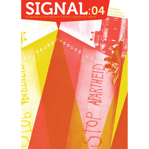 Signal 04: A Journal of International Political Graphics & Culture" Magazine