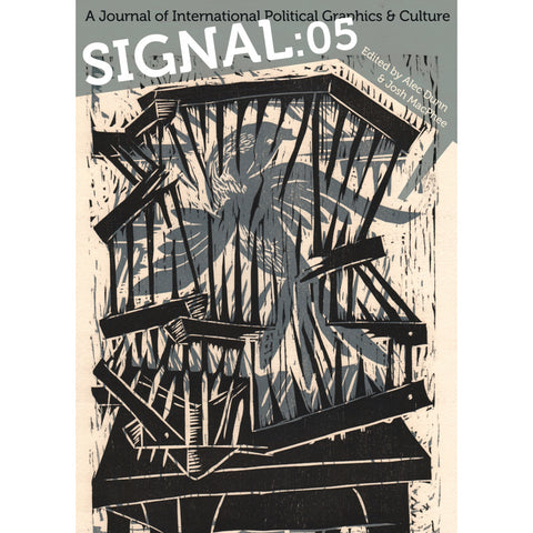 Signal 05: A Journal of International Political Graphics & Culture" Magazine