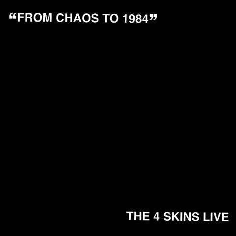 4 SKINS "From Chaos to 1984" LP (Color Vinyl)