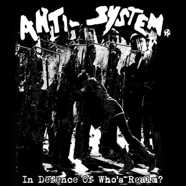 ANTI-SYSTEM "In Defence Of Who's Realm?" LP (Color Vinyl)