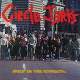 CIRCLE JERKS "Wild in the Streets: 40th Anniv. Edition" LP (Yellow Vinyl)