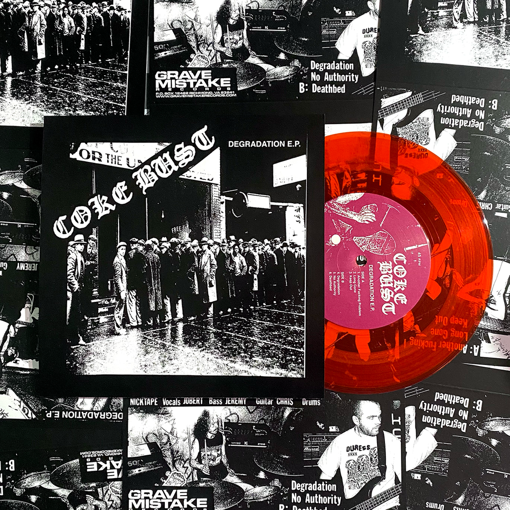 COKE BUST "Degradation" 7" (Red Vinyl)