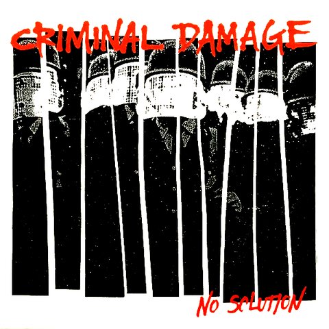 CRIMINAL DAMAGE "No Solution" CD