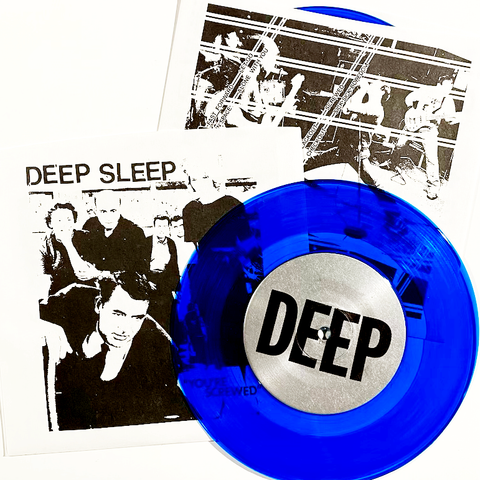 WAREHOUSE FIND: Deep Sleep "You're Screwed" 7" / 1st Press Blue Vinyl (Ltd to 300)