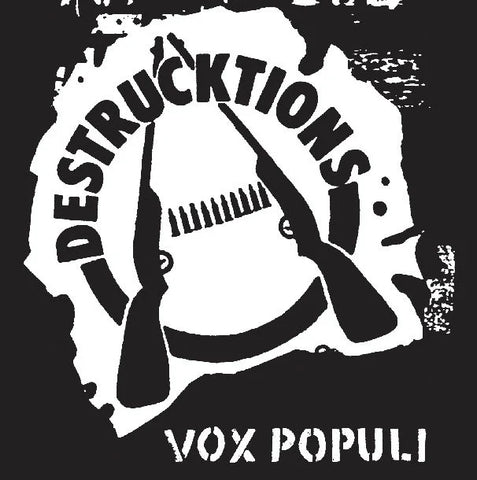 DESTRUCKTIONS "Vox Populi" LP