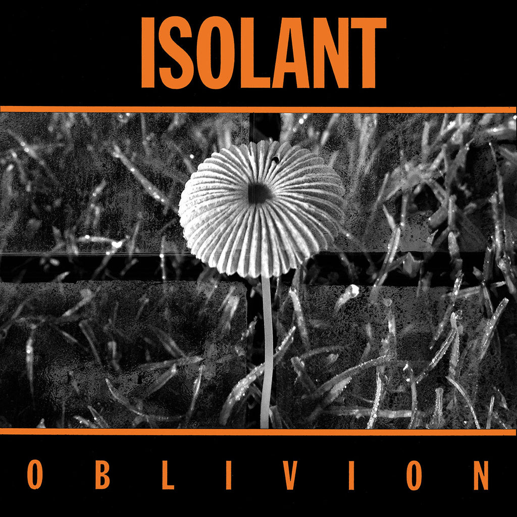 ISOLANT "Oblivion" LP