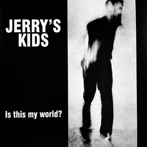 JERRY'S KIDS "Is this My World / Boston Not LA Full Session" LP