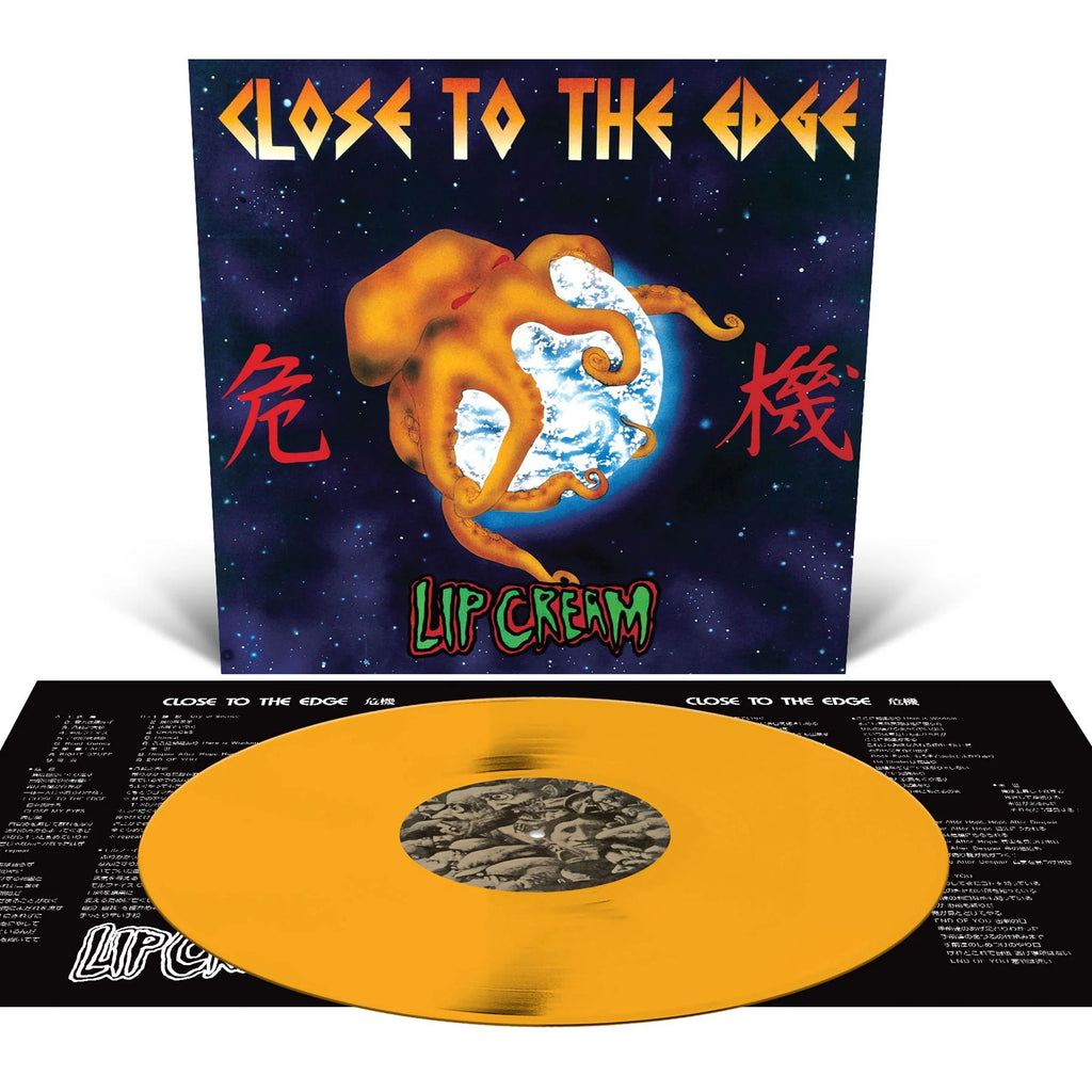 LIP CREAM "Close to the Edge" LP (Halloween Orange Vinyl)