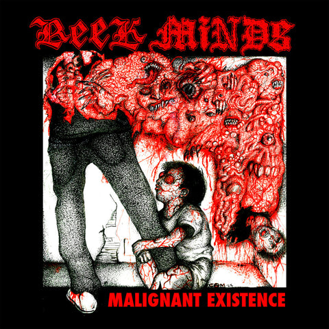 REEK MINDS "Malignant Existence" LP