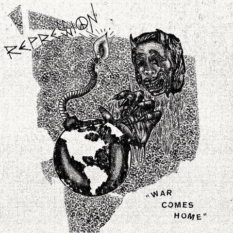 REPRESSION "War Comes Home" 7"