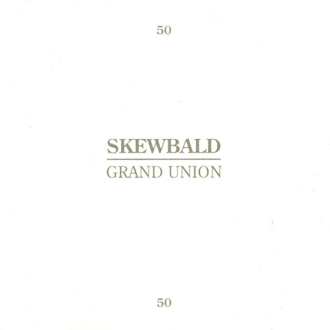 SKEWBALD / GRAND UNION "2 Songs" 7"