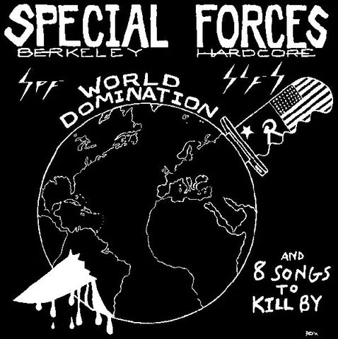 SPECIAL FORCES "World Domination & 8 Songs to Kill By" LP