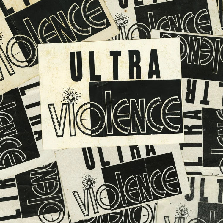 ULTRAVIOLENCE "We Hate You" LP