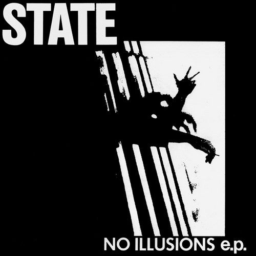 STATE "No Illusions" 7"