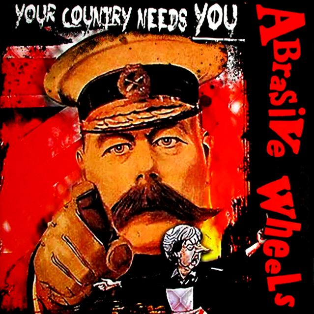 ABRASIVE WHEELS "Your Country Needs You (singles)" LP