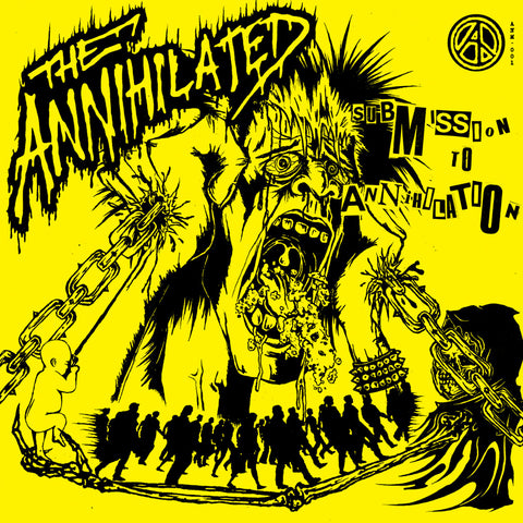 ANNIHILATED, THE "Submission to Annihilation" LP