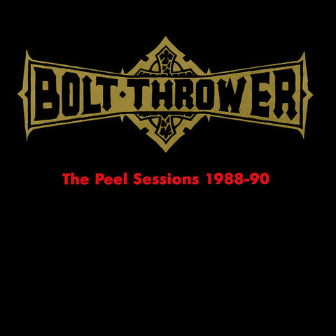 BOLT THROWER "Peel Sessions 1988-1990" LP