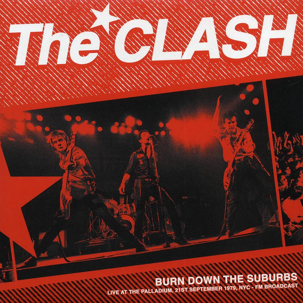 CLASH, THE "Burn Down the Suburbs - Live at the Palladium 9/21/79 FM Broadcast" LP (Color Vinyl)