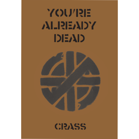 "Crass: You're Already Dead" Book