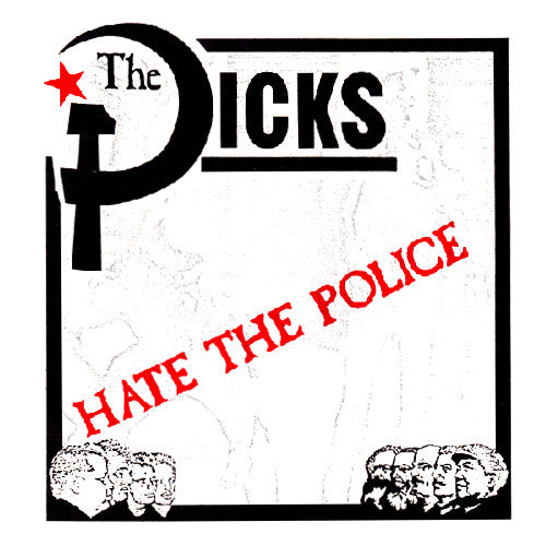 DICKS "Hate the Police" 7" (Red Vinyl)