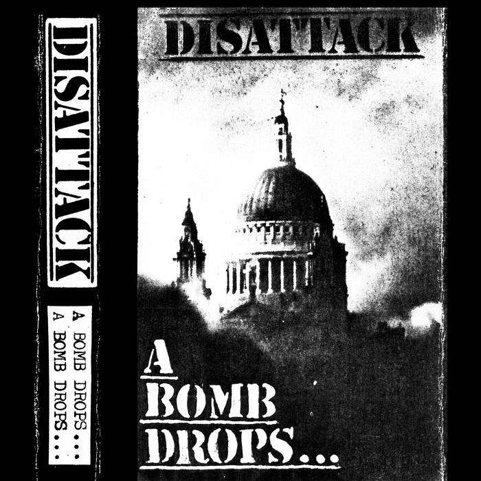 DISATTACK "A Bomb Drops" LP