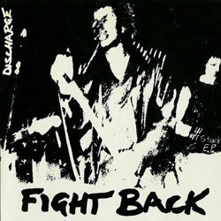 DISCHARGE "Fight Back" 7"