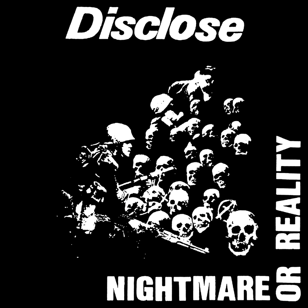 DISCLOSE "Nightmare Or Reality" LP