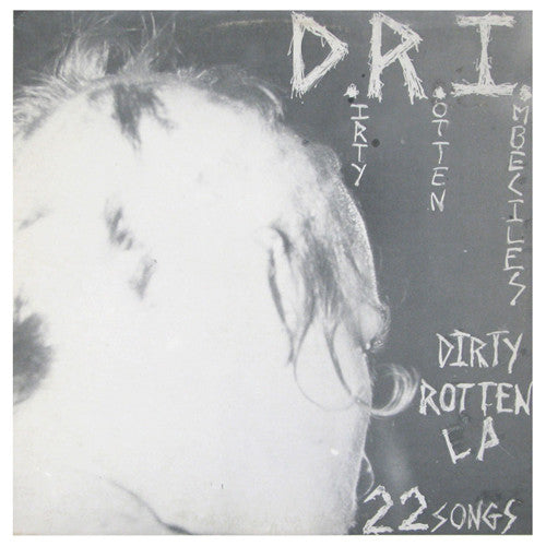 DRI "Dirty Rotten" LP