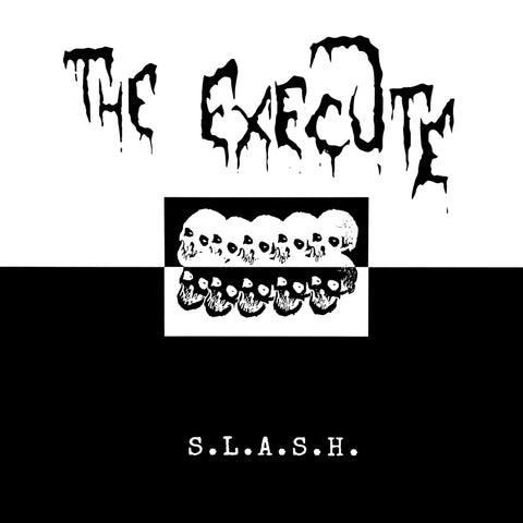 EXECUTE, THE "S.L.A.S.H. (Collection Vol. 2)" LP