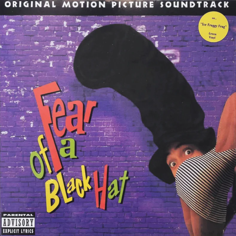 FEAR OF A BLACK HAT Original Motion Picture Soundtrack LP (Green Vinyl)