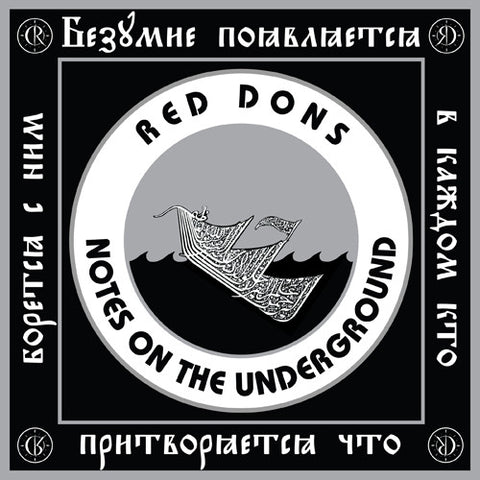 RED DONS "Notes on the Underground" 7"
