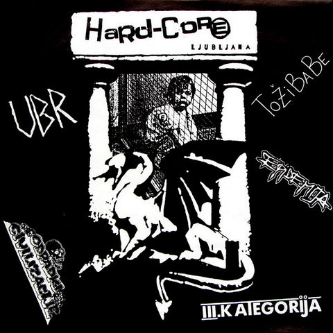 V/A "Hard-core Ljubljana" Compilation LP