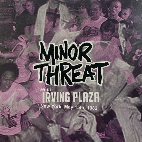 MINOR THREAT "Irving Plaza, NYC 1982" LP