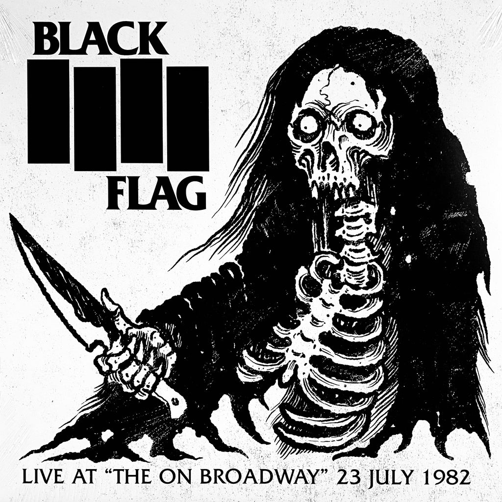 BLACK FLAG "Live at the On Broadway 7/23/82" LP