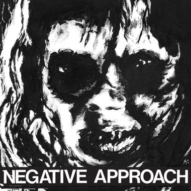 NEGATIVE APPROACH "10 Song EP" 7"