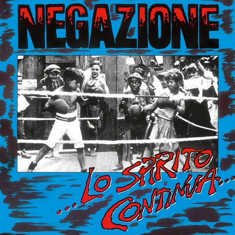 NEGAZIONE "…Lo Spirito Continua…" LP (Dutch Cover)