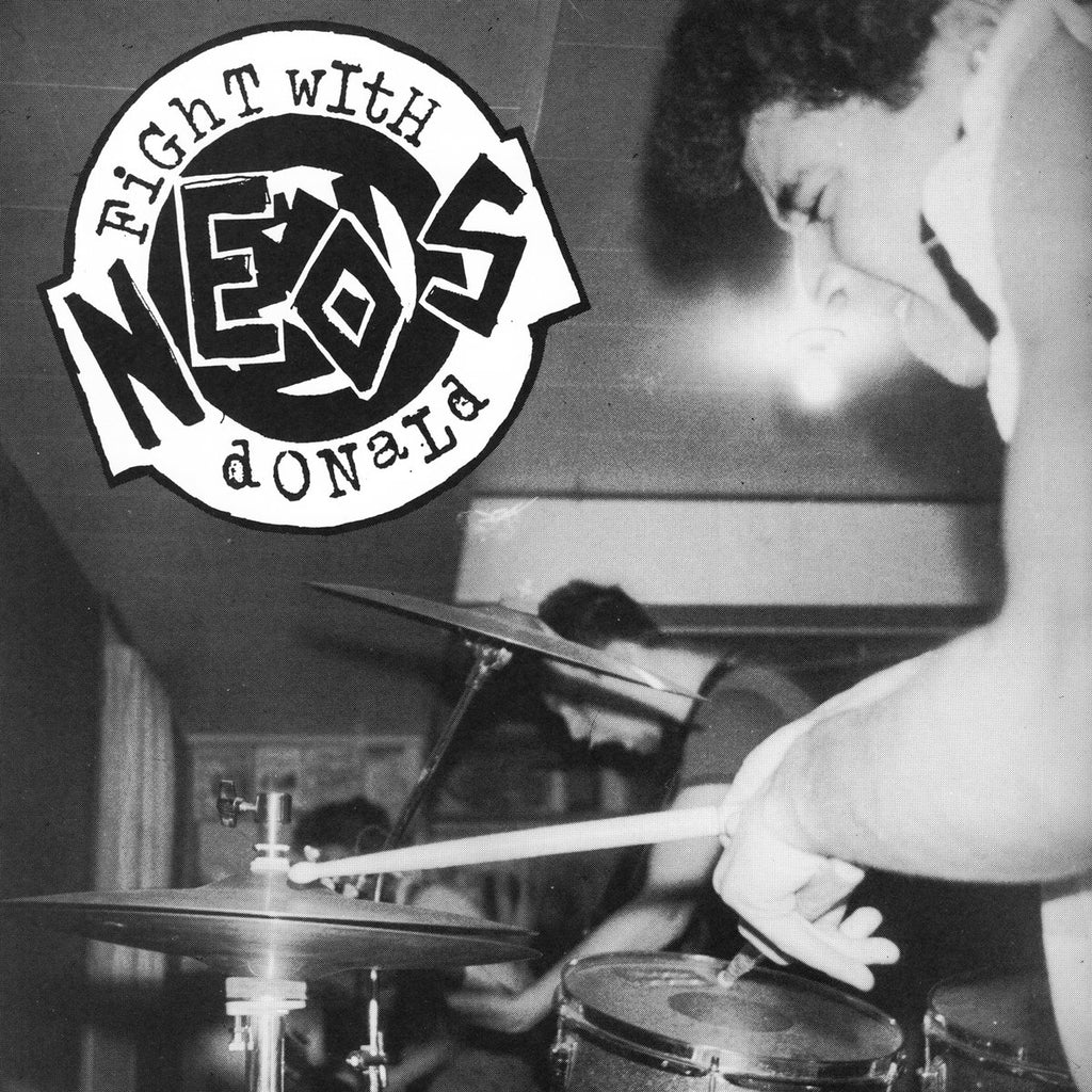 NEOS "Fight with Donald" 7"