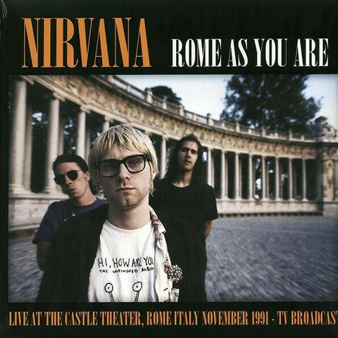 NIRVANA "Rome as You Are (Live 1991)" LP