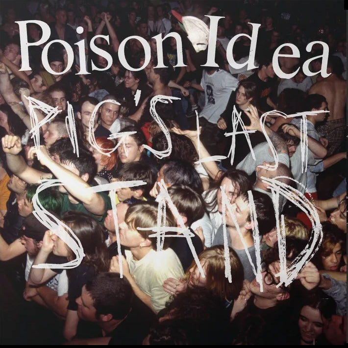 POISON IDEA "Pig's Last Stand" 2xLP