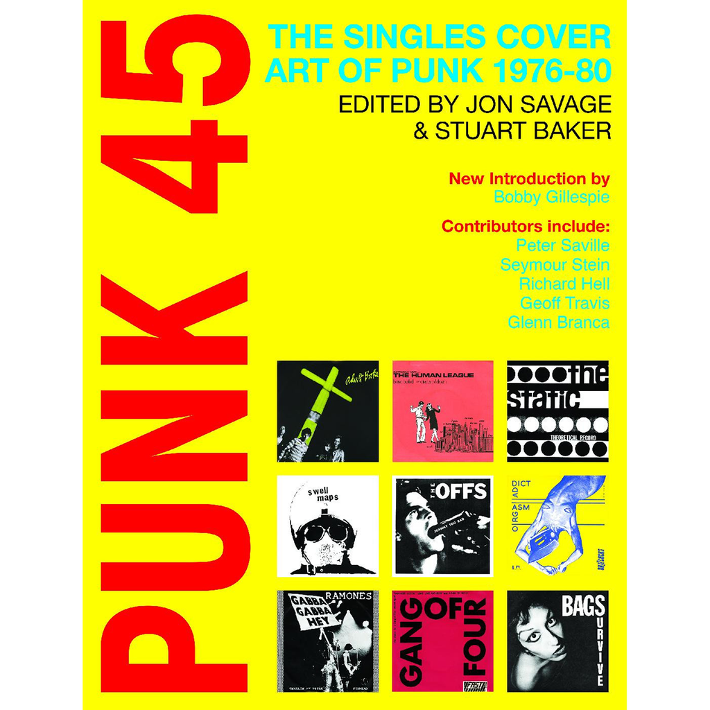 "PUNK 45: The Singles Cover Art of Punk 1975-82" Book