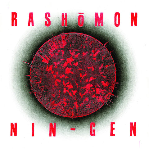 RASHŌMON "Nin-Gen" LP