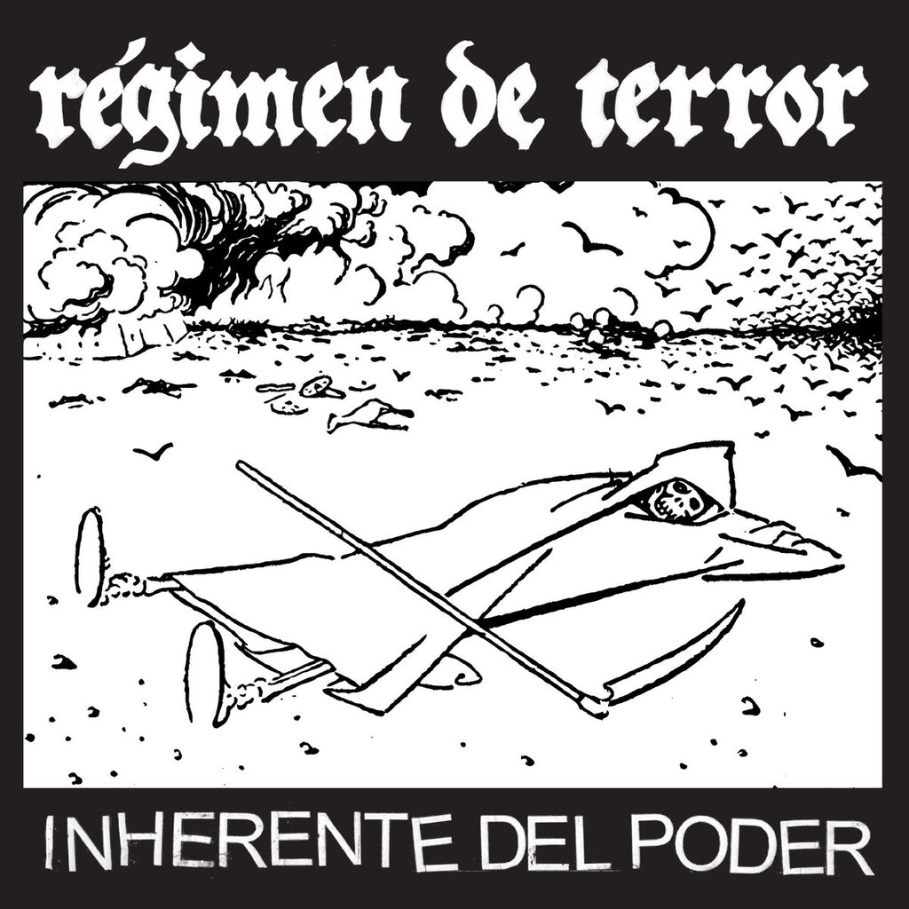 REGIMEN DE TERROR "Inherente Del Poder" 7"