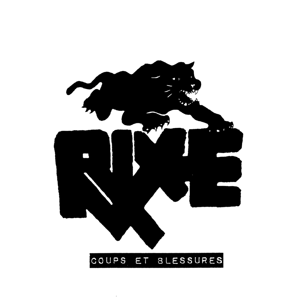 RIXE "Coups et Blessures" 7"