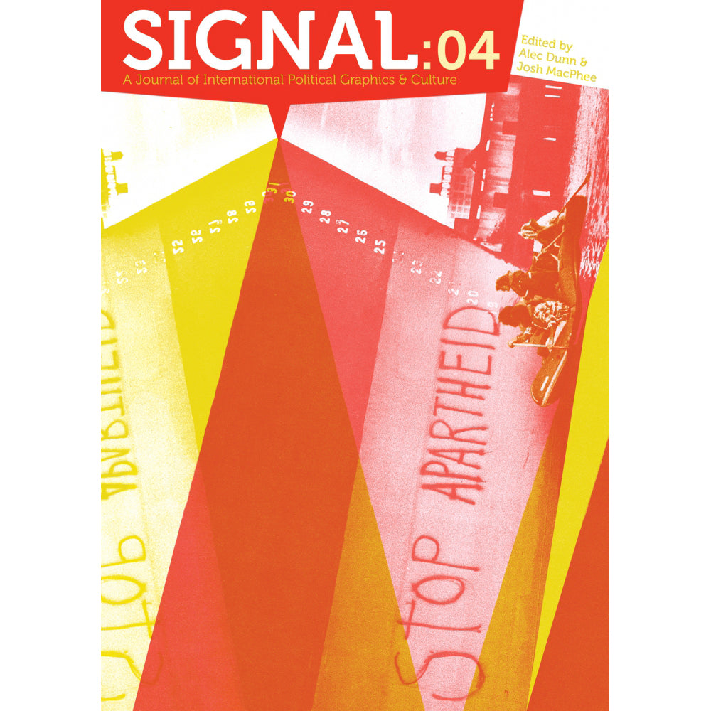 "Signal 04: A Journal of International Political Graphics & Culture" Magazine