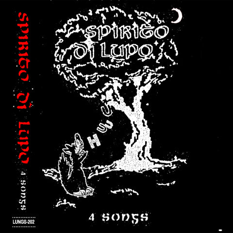 SPIRITO DI LUPO "4 Songs" Tape